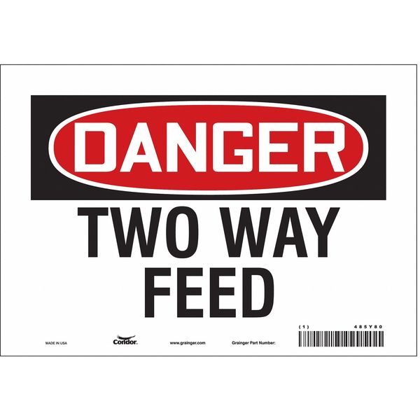 Safety Sign, 7 in Height, 10 in Width, Vinyl, Vertical Rectangle, English, 485Y80