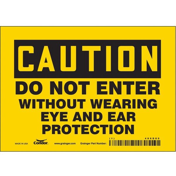 Safety Sign, 5 in Height, 7 in Width, Vinyl, Horizontal Rectangle, English, 486D80