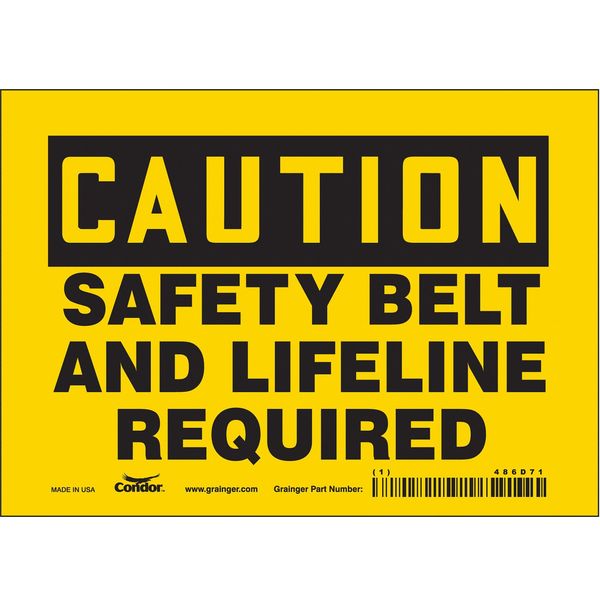 Safety Sign, 5 in Height, 7 in Width, Vinyl, Horizontal Rectangle, English, 486D71