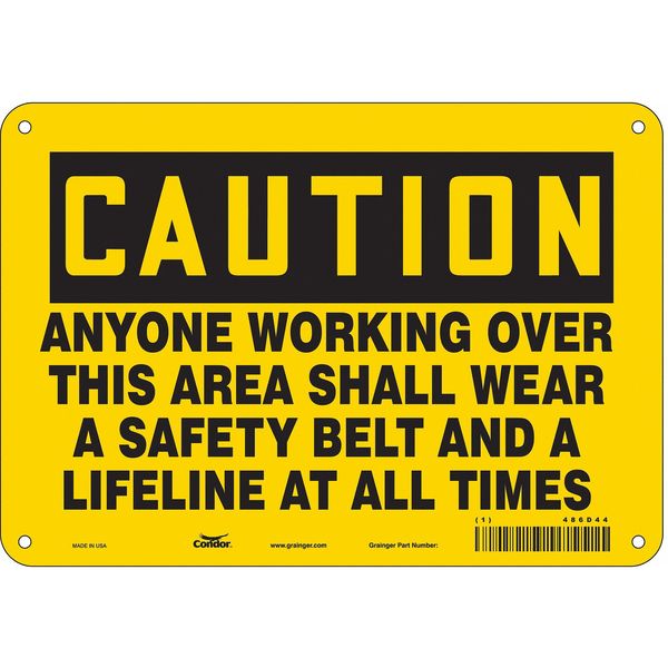Safety Sign, 7 in Height, 10 in Width, Polyethylene, Vertical Rectangle, English, 486D44