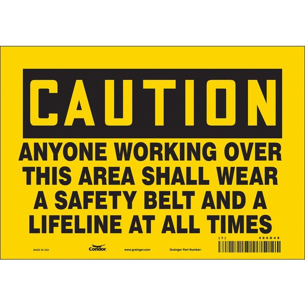 Safety Sign, 7 in Height, 10 in Width, Vinyl, Vertical Rectangle, English, 486D48