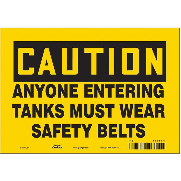 Safety Sign, 7 in Height, 10 in Width, Vinyl, Vertical Rectangle, English, 486D56