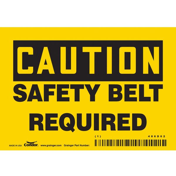 Safety Sign, 3 1/2 in Height, 5 in Width, Vinyl, Horizontal Rectangle, English, 486D62