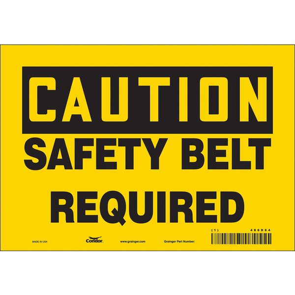 Safety Sign, 7 in Height, 10 in Width, Vinyl, Vertical Rectangle, English, 486D64