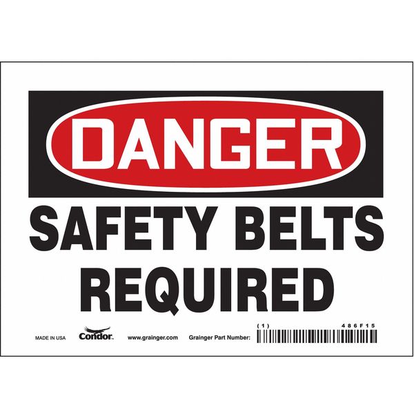 Safety Sign, 5 in Height, 7 in Width, Vinyl, Horizontal Rectangle, English, 486F15