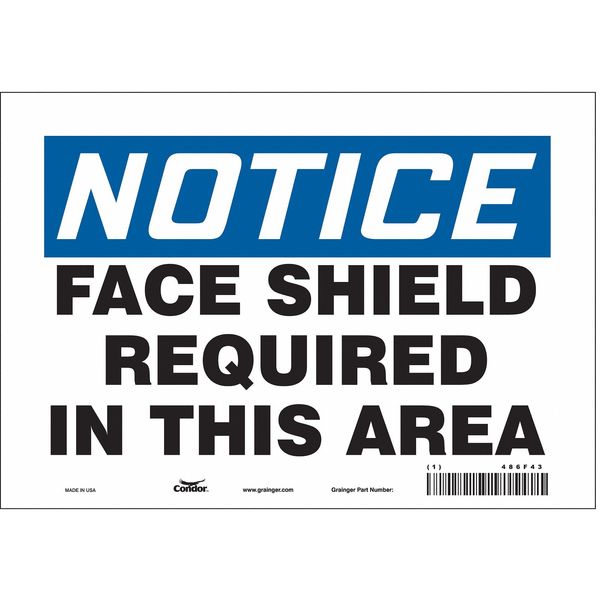 Safety Sign, 7 in Height, 10 in Width, Vinyl, Vertical Rectangle, English, 486F43