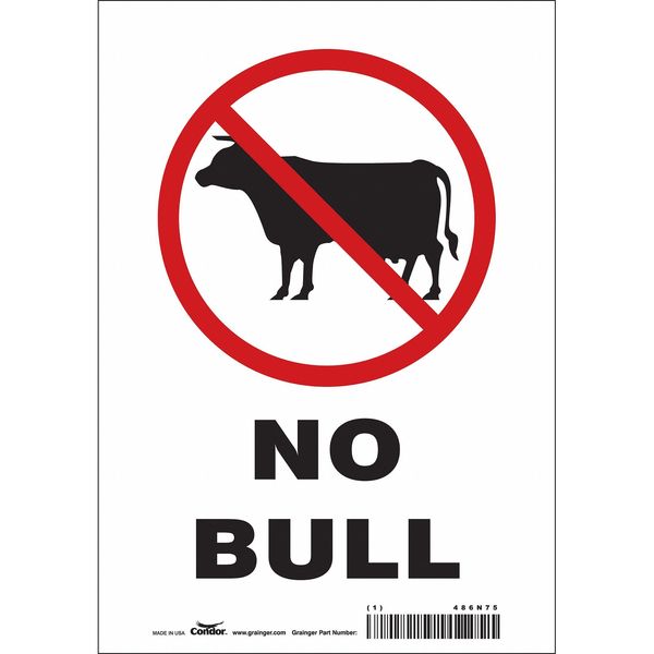 Safety Sign, 10 in Height, 7 in Width, Vinyl, Horizontal Rectangle, English, 486N75