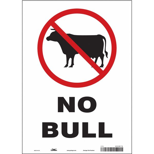 Safety Sign, 14 in Height, 10 in Width, Vinyl, Vertical Rectangle, English, 486N76