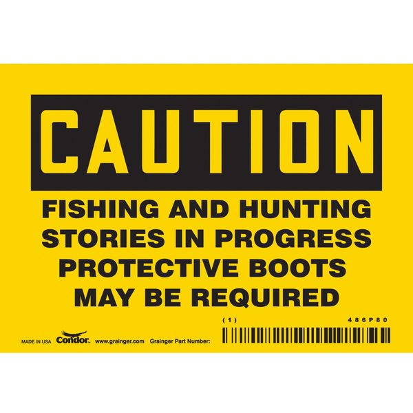Safety Sign, 3 1/2 in Height, 5 in Width, Vinyl, Horizontal Rectangle, English, 486P80