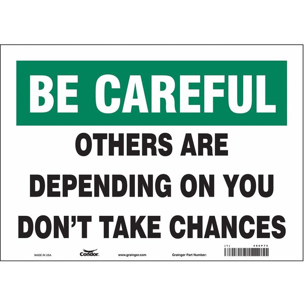 Safety Sign, 10 in Height, 14 in Width, Vinyl, Horizontal Rectangle, English, 486P75