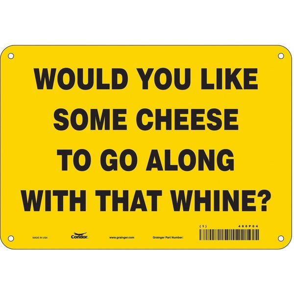 Safety Sign, 7 in Height, 10 in Width, Polyethylene, Vertical Rectangle, English, 486P04