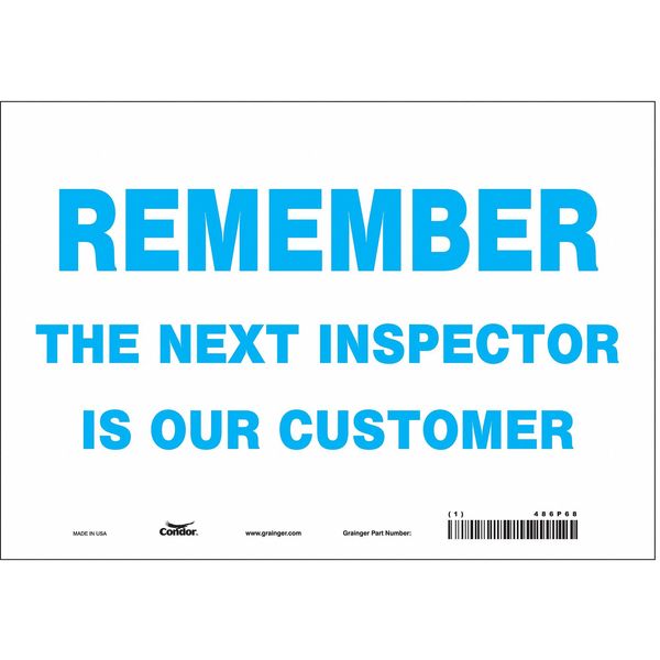 Safety Sign, 7 in Height, 10 in Width, Vinyl, Vertical Rectangle, English, 486P68