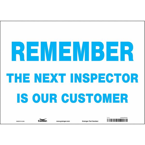 Safety Sign, 10 in Height, 14 in Width, Vinyl, Horizontal Rectangle, English, 486P69