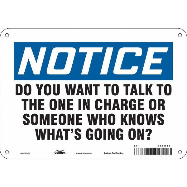 Safety Sign, 7 in Height, 10 in Width, Polyethylene, Vertical Rectangle, English, 486R17