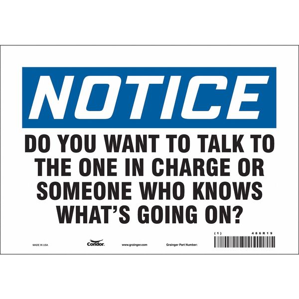 Safety Sign, 7 in Height, 10 in Width, Vinyl, Vertical Rectangle, English, 486R19