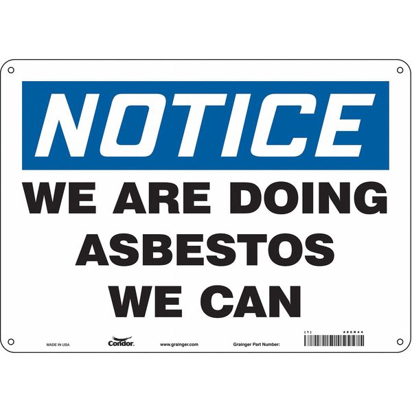 Safety Sign, 10 in Height, 14 in Width, Polyethylene, Horizontal Rectangle, English, 486R44