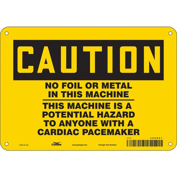Safety Sign, 7 in Height, 10 in Width, Polyethylene, Vertical Rectangle, English, 486R67