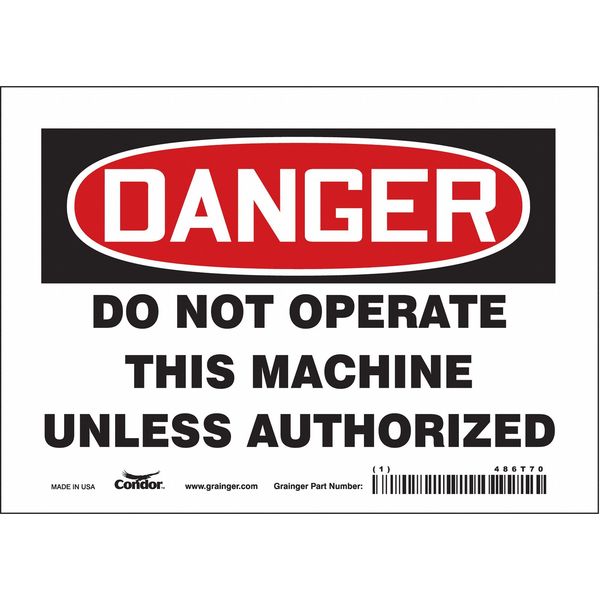 Safety Sign, 5 in Height, 7 in Width, Vinyl, Horizontal Rectangle, English, 486T70