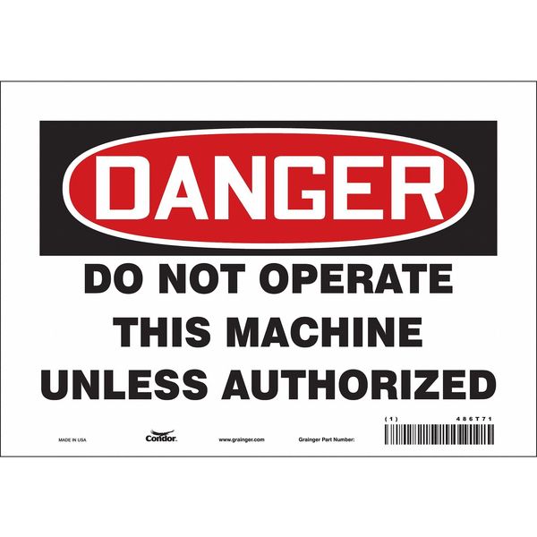 Safety Sign, 7 in Height, 10 in Width, Vinyl, Vertical Rectangle, English, 486T71
