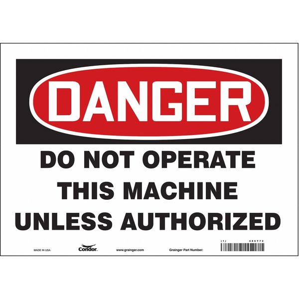 Safety Sign, 10 in Height, 14 in Width, Vinyl, Horizontal Rectangle, English, 486T72