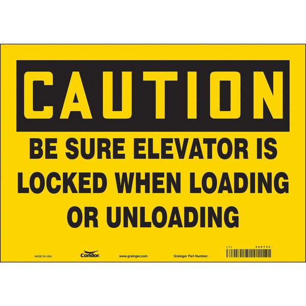 Safety Sign, 10 in Height, 14 in Width, Vinyl, Horizontal Rectangle, English, 486T32