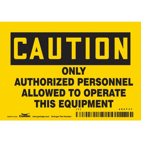 Safety Sign, 3 1/2 in Height, 5 in Width, Vinyl, Horizontal Rectangle, English, 486T37