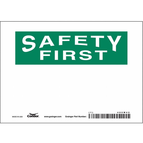 Safety Sign, 5 in Height, 7 in Width, Vinyl, Horizontal Rectangle, English, 486W42