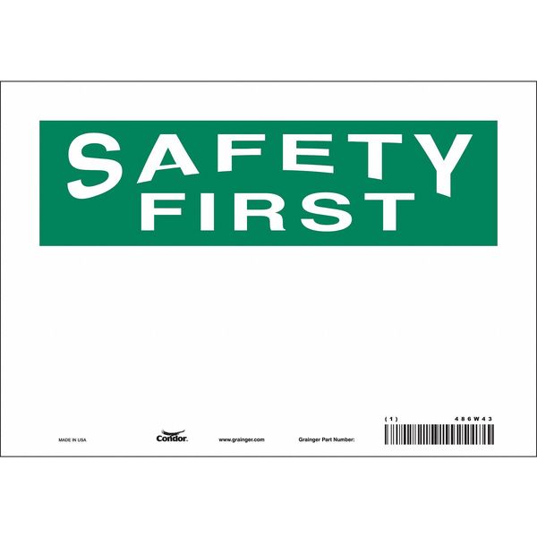 Safety Sign, 7 in Height, 10 in Width, Vinyl, Vertical Rectangle, English, 486W43