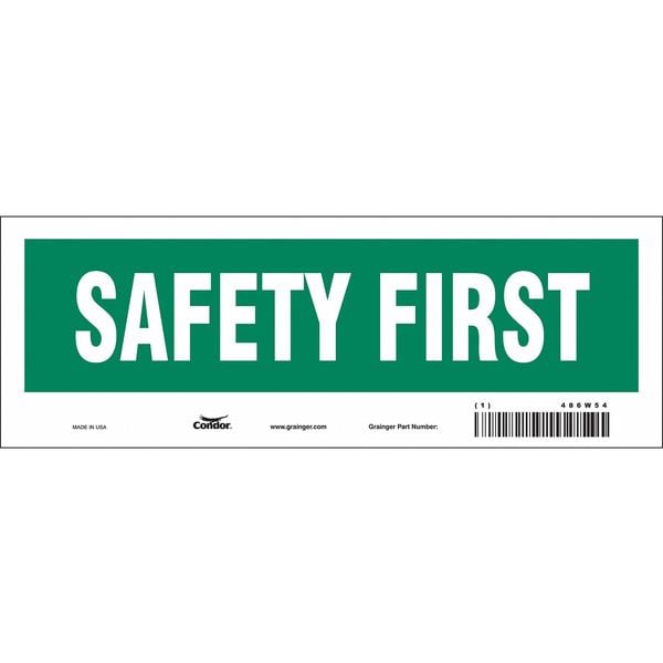 Safety Sign, 3 1/2 in Height, 10 in Width, Vinyl, Vertical Rectangle, English