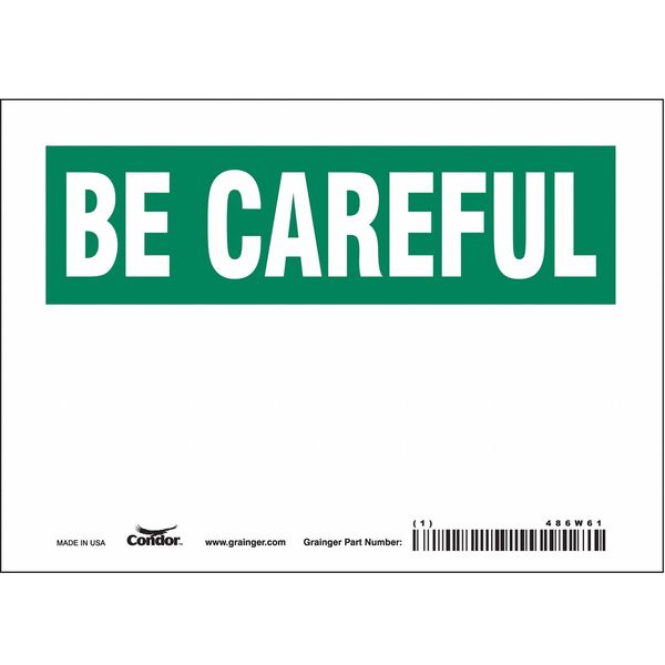 Be Careful Sign, 7