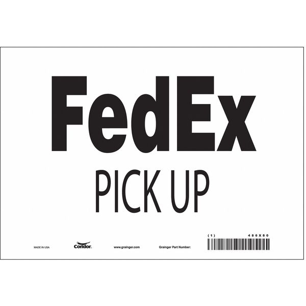 Safety Sign, 7 in Height, 10 in Width, Vinyl, Vertical Rectangle, English, 486X80