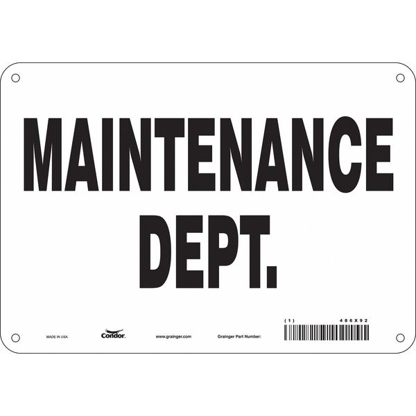 Safety Sign, 7 in Height, 10 in Width, Polyethylene, Vertical Rectangle, English, 486X92