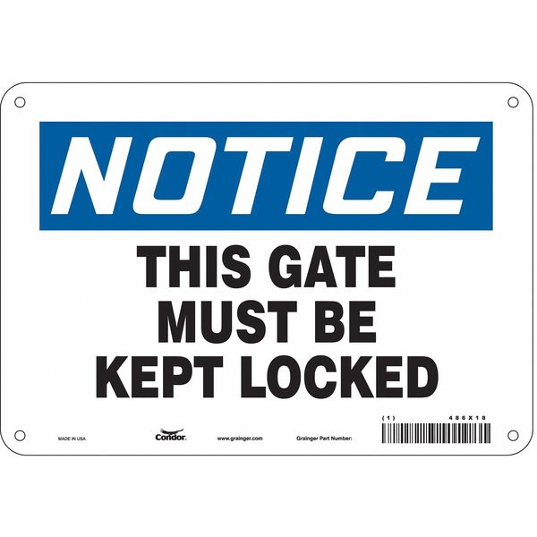 Safety Sign, 7 in Height, 10 in Width, Polyethylene, Vertical Rectangle, English, 486X18