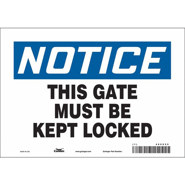 Safety Sign, 7 in Height, 10 in Width, Vinyl, Vertical Rectangle, English, 486X20