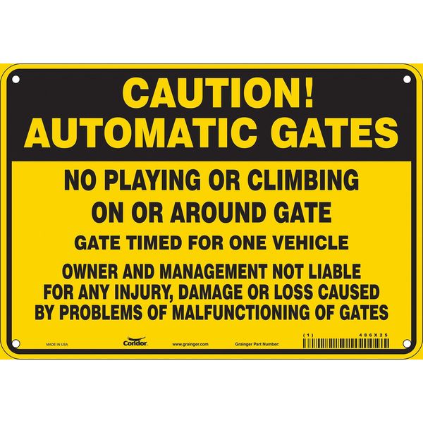 Safety Sign, 7 in Height, 10 in Width, Polyethylene, Vertical Rectangle, English, 486X25