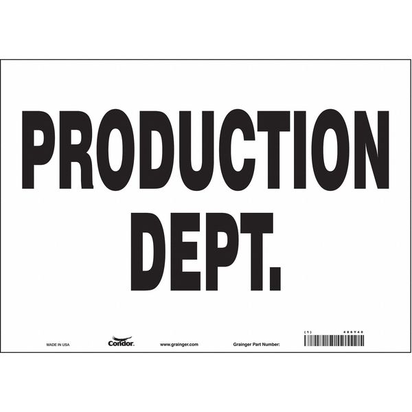 Safety Sign, 10 in Height, 14 in Width, Vinyl, Horizontal Rectangle, English, 486Y40