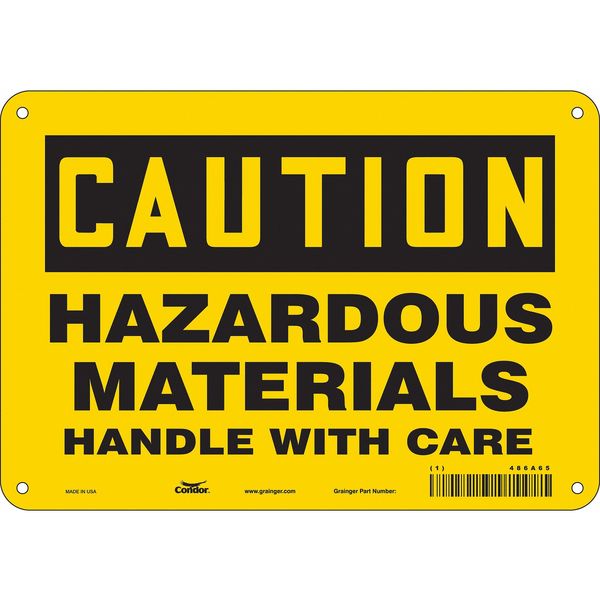 Safety Sign, 7 in Height, 10 in Width, Polyethylene, Vertical Rectangle, English, 486A65