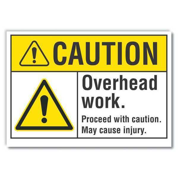 Caution Sign, Self-Adhesive Vinyl, 10 in H, LCU3-0032-RD_14x10