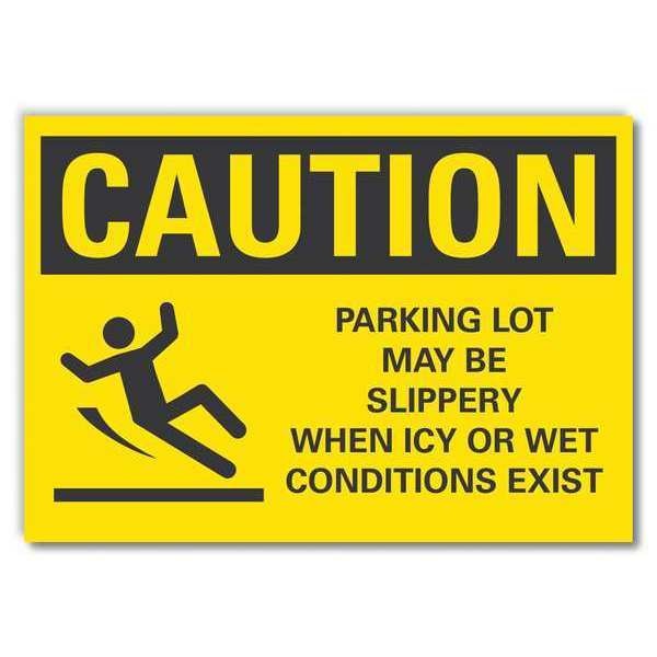 Caution Sign, 10 in H, 14 in W, Non-PVC Polymer, Horizontal Rectangle, LCU3-0139-ED_14x10