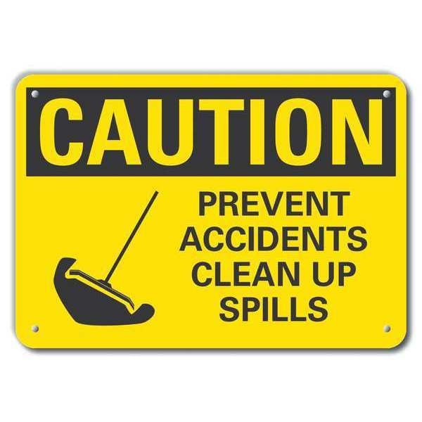 Reflective Spill Control Caution Sign, 10 in H, 14 in W, Aluminum, Horizontal , LCU3-0154-RA_14x10