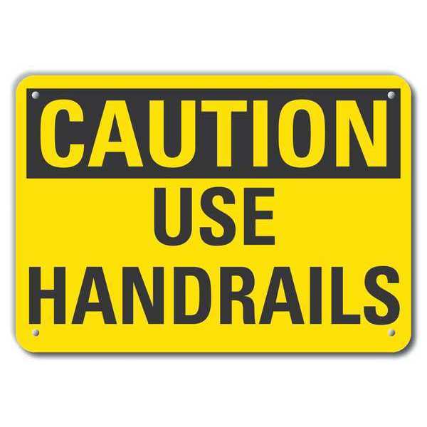 Reflective  Handrail Caution Sign, 7 in Height, 10 in Width, Aluminum, Vertical Rectangle, English
