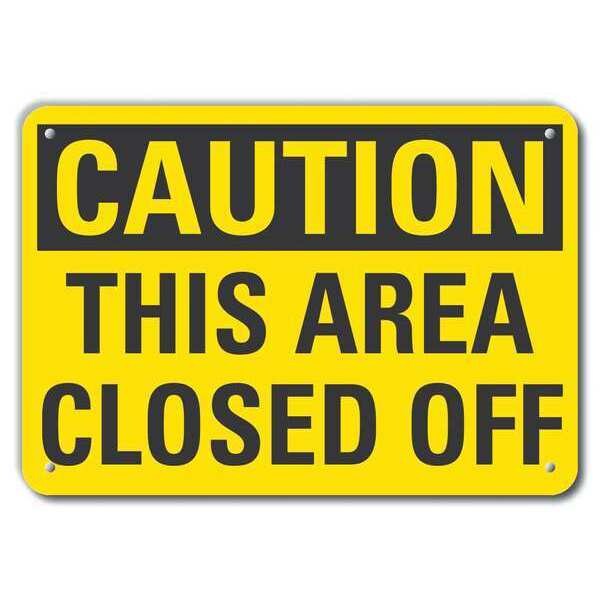Caution Sign, Recycled Aluminum, 10 in. H, LCU3-0265-RA_14x10