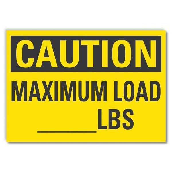 Maximum Load Caution Reflective Label, 10 in Height, 14 in Width, Reflective Sheeting, English