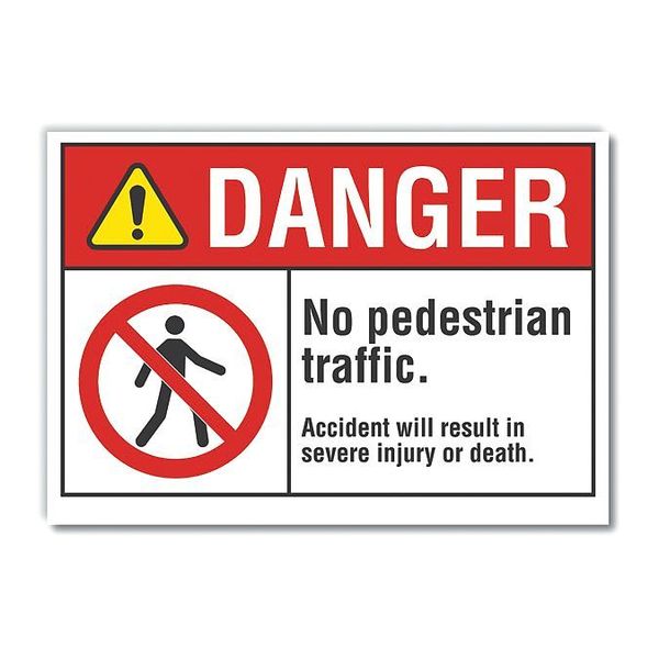 Pedestrian Traffic Danger Label, 10 in H, 14 in W, Polyester, Horizontal  LCU4-0145-ND_14X10