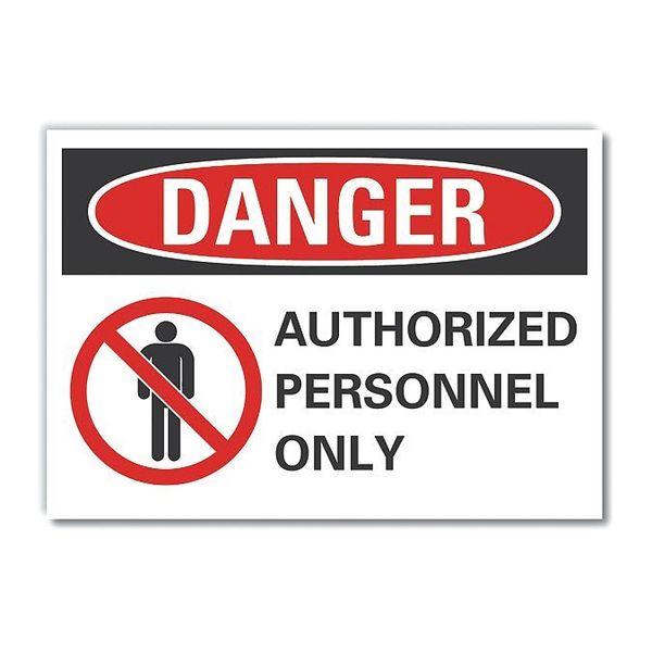 Danger Sign, 7 in H, 10 in W, Non-PVC Polymer, Vertical Rectangle, English, LCU4-0195-ED_10x7