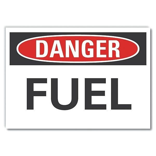 Fuel Material Danger Label, 7 in H, 10 in W, Polyester, Vertical, English, LCU4-0298-ND_10X7