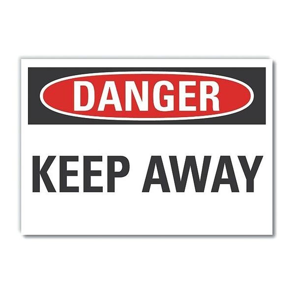 Keep Away Danger Label, 7 in Height, 10 in Width, Polyester, Vertical Rectangle, English