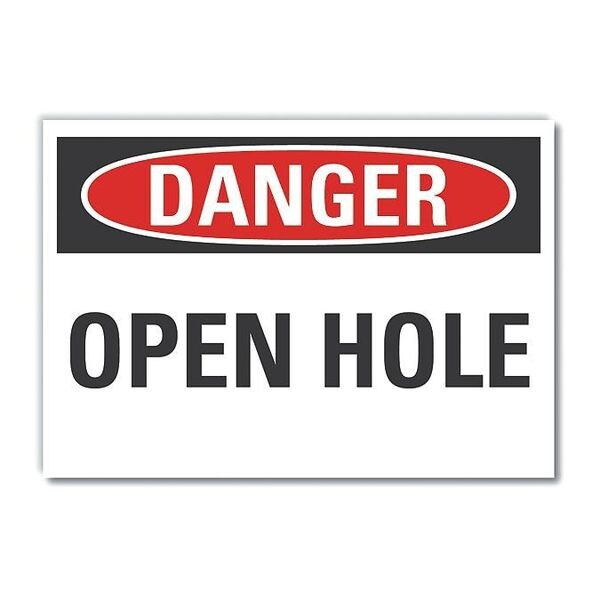 Open Hole Danger Label, 7 in H, 10 in W, Polyester, Vertical Rectangle, LCU4-0330-ND_10X7