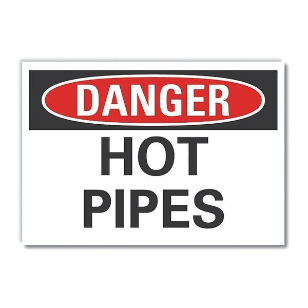 Hot Pipes Danger Reflective Label, 3 1/2 in Height, 5 in Width, Reflective Sheeting, English