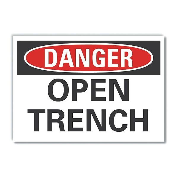 Open Trench Danger Label, 7 in H, 10 in W, Polyester, Vertical Rectangle, LCU4-0344-ND_10X7